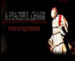 A Peaceful Chaos : Eyes of Emptiness